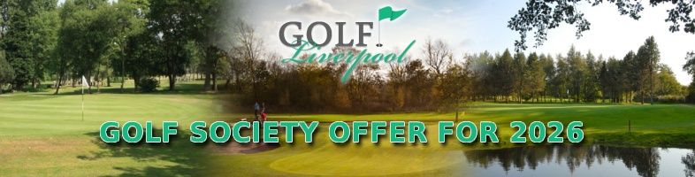 GOLF SOCIETY OFFER FOR LIVERPOOL 2026
